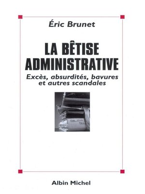 cover image of La Bêtise administrative